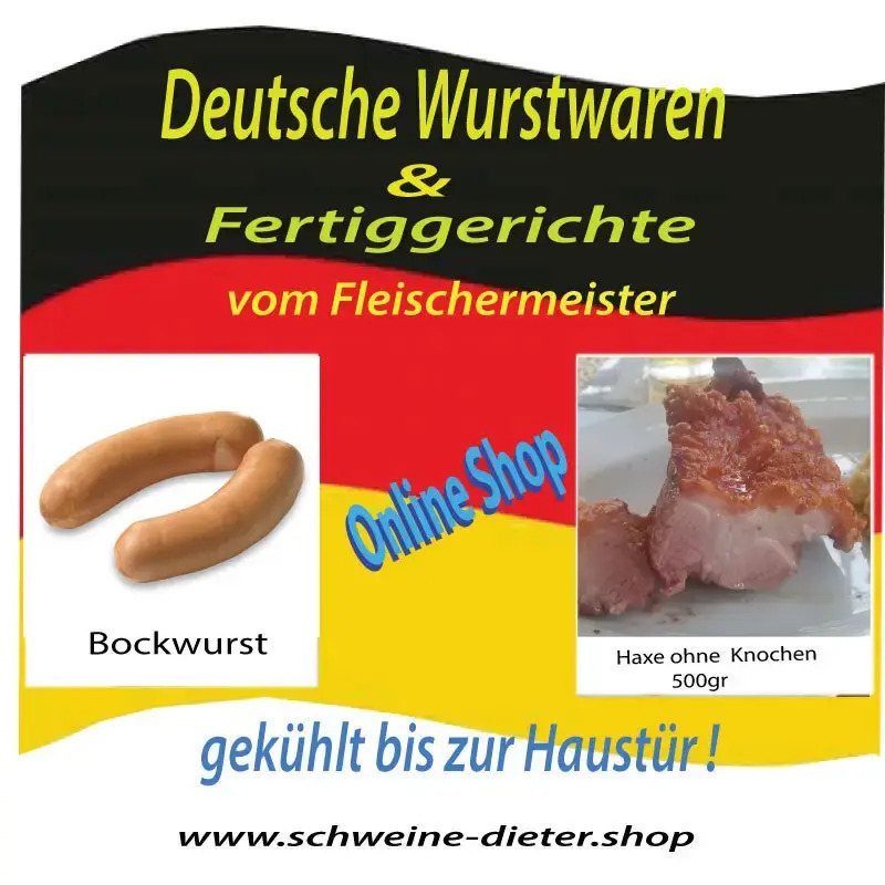 Deutsche wurstwaren fertiggerichte von schweine dieter fleischermeister online shop