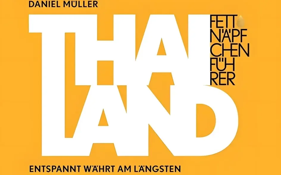 Blamagefrei durch Thailand