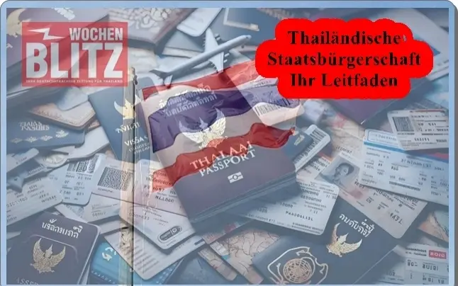 Ein umfassender leitfaden zur beantragung der thailaendischen staatsbuergerschaft ad3cf086