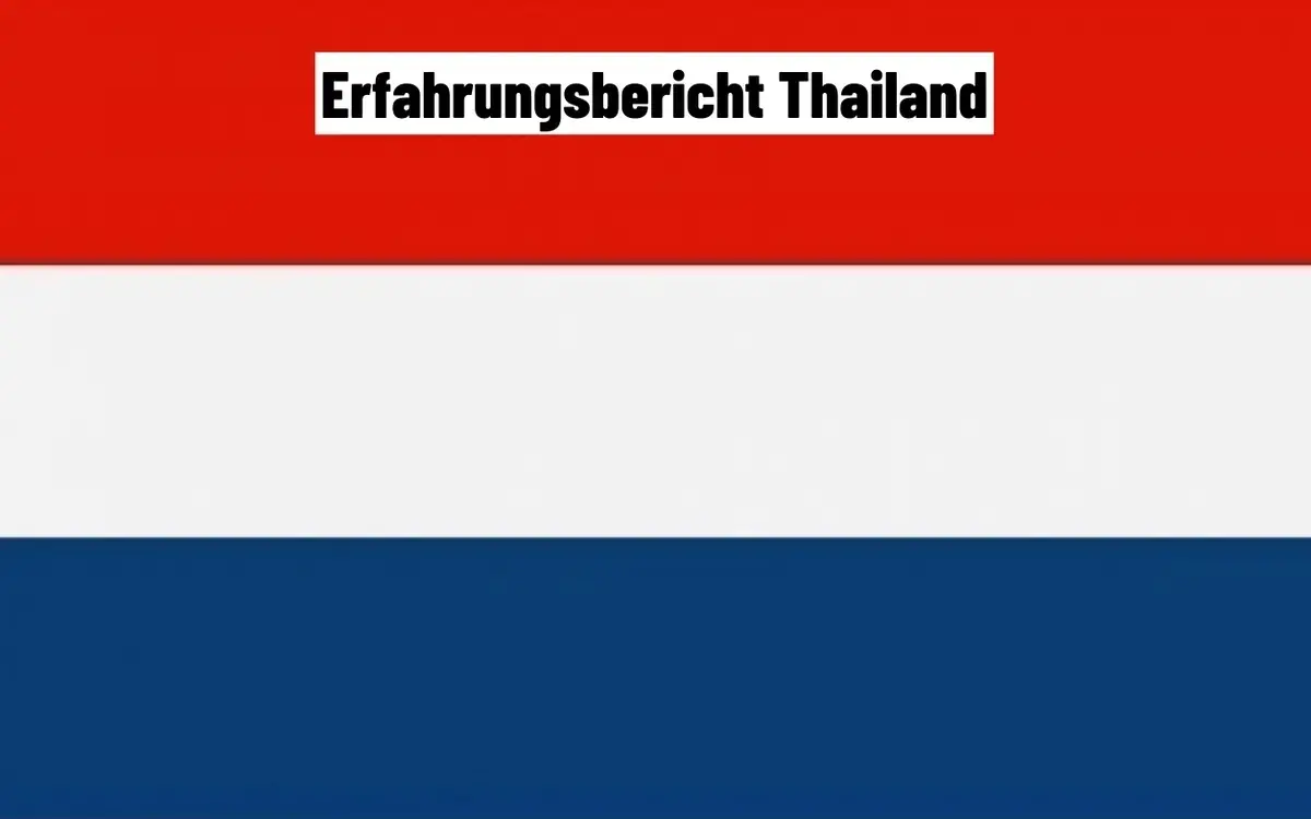 Erfahrungsbericht thailand erstellt von einem leser und brueckenbauer zwischen auslaendern und e6b0c710