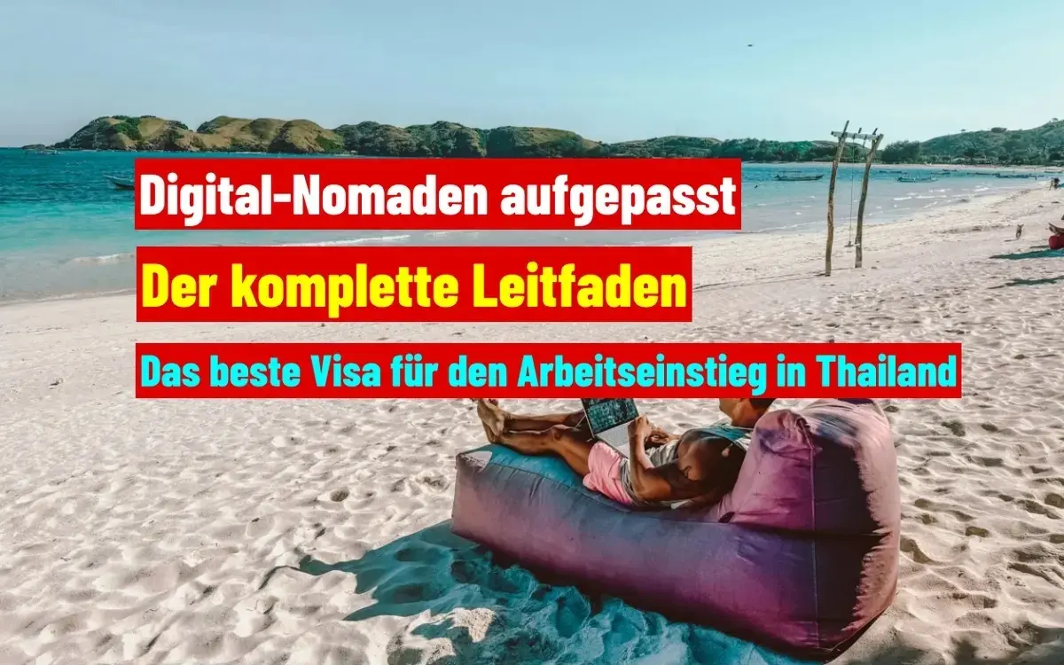 Erlebe thailand mit dem neuen dtv visum arbeiten und urlauben auf der sonnenseite b3628847