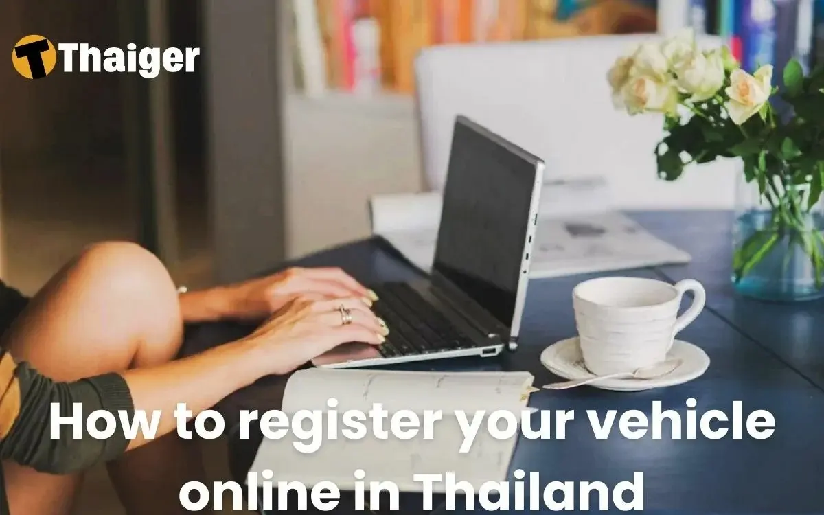 So registrieren sie ihr fahrzeug online in thailand 4c3b471d